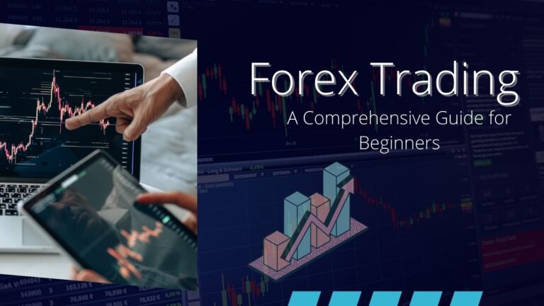 Demystifying Forex Trading: A Comprehensive Guide for Beginners