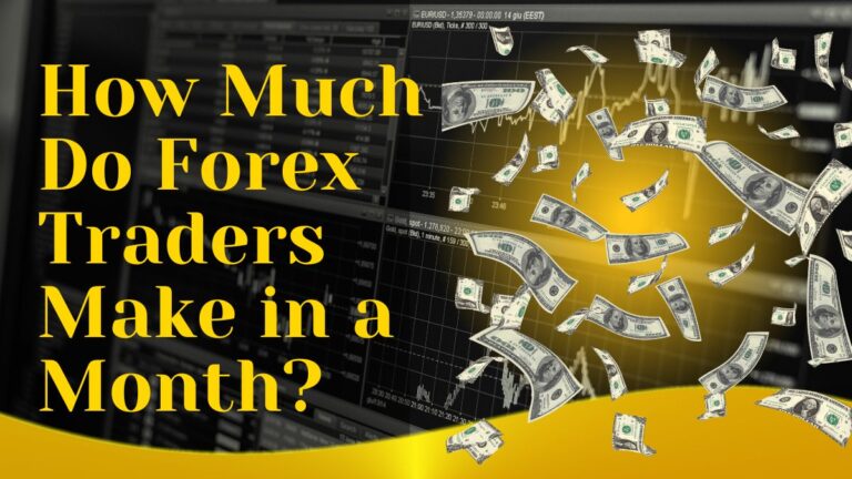 Unveiling The Earnings Potential: How Much Do Forex Traders Make In A Month?