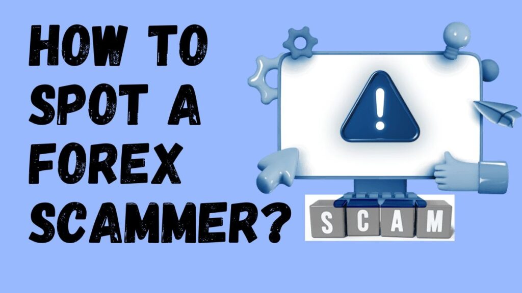 How To Spot A Forex Scammer Unveiling The Tricks 3136