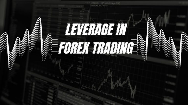 Understanding Leverage in Forex Trading: A Comprehensive Overview