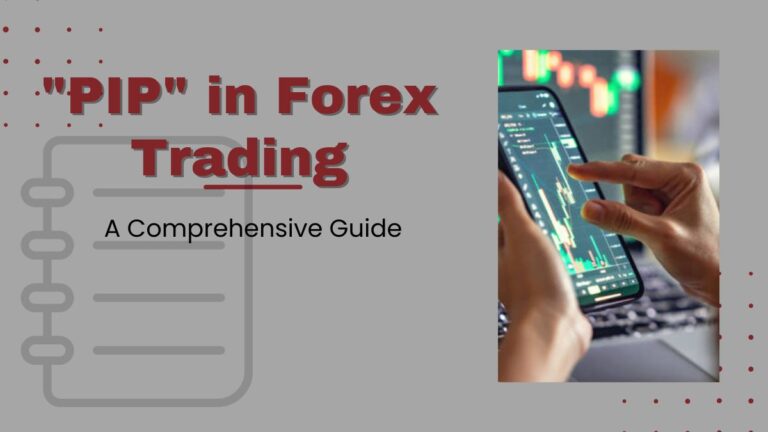 Demystifying the Term “PIP” in Forex Trading: A Comprehensive Guide